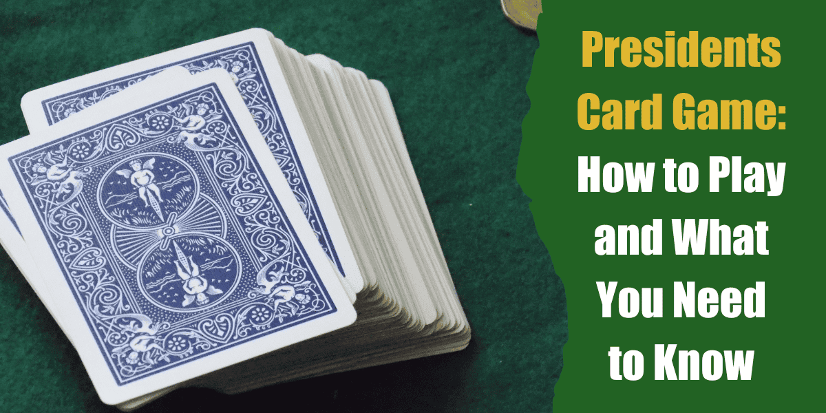 Presidents Card Game