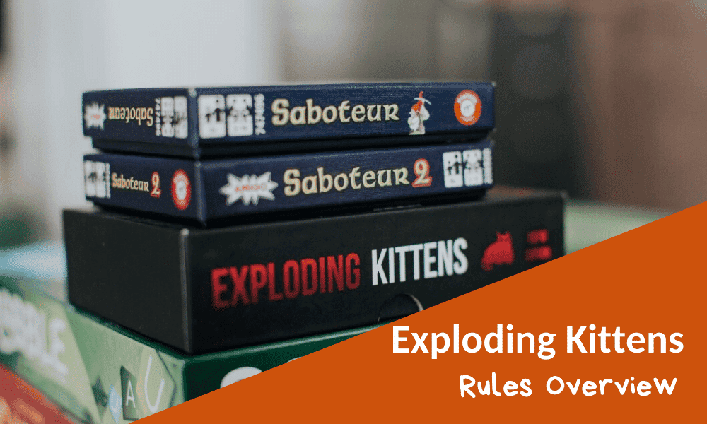 Exploding Kittens Rules and Game Overview