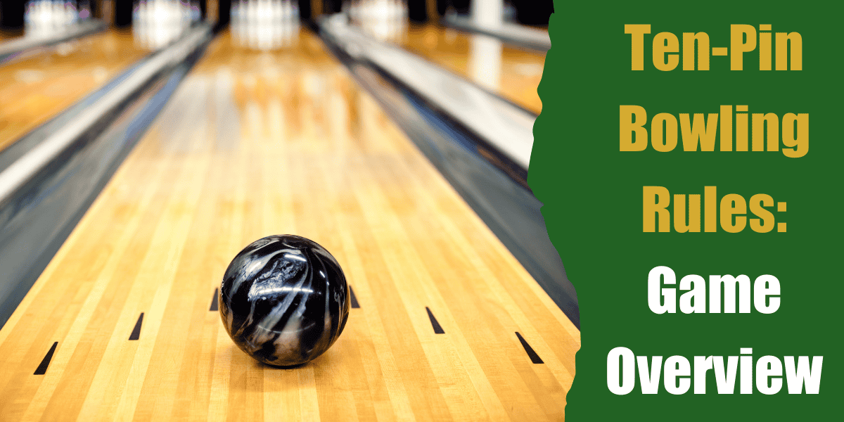 Ten-Pin Bowling Rules