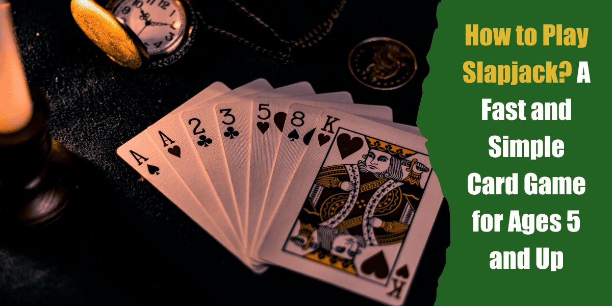 How to Play Slapjack