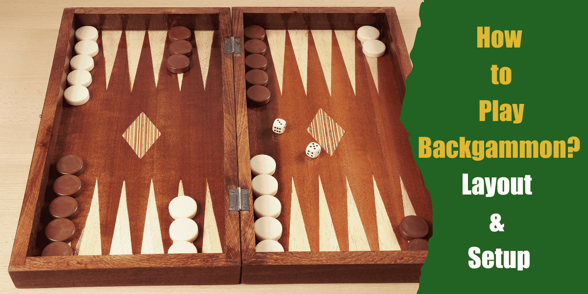 How to Play Backgammon