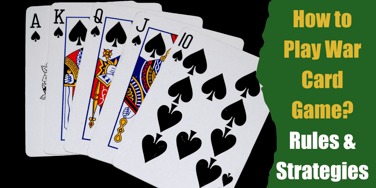 How to Play War Card Game