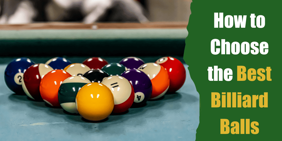 Best Billiard Balls