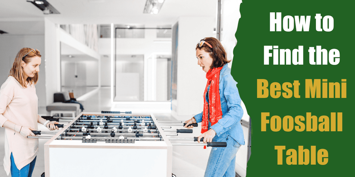 best mini foosball table