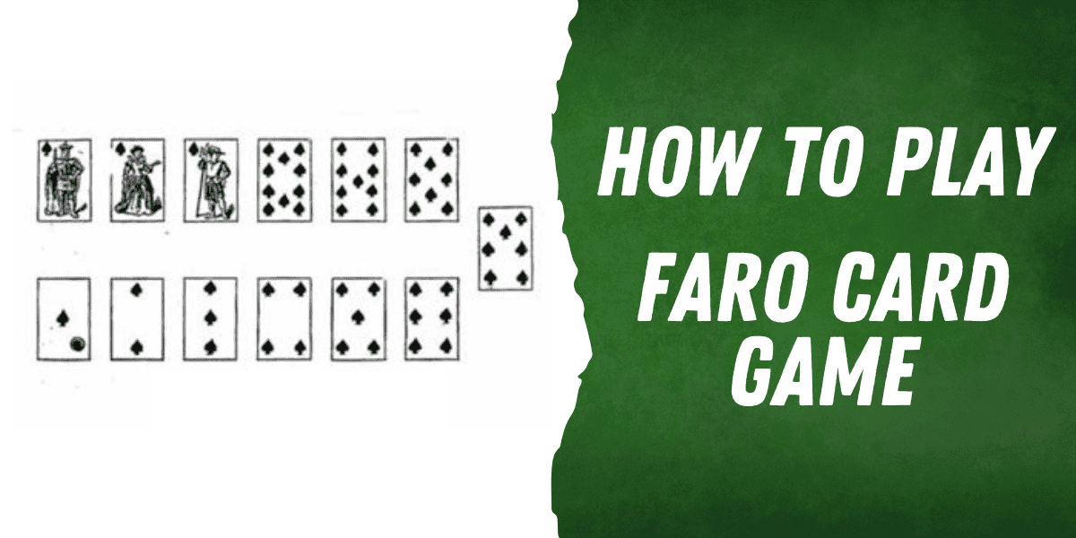 Faro Card Game