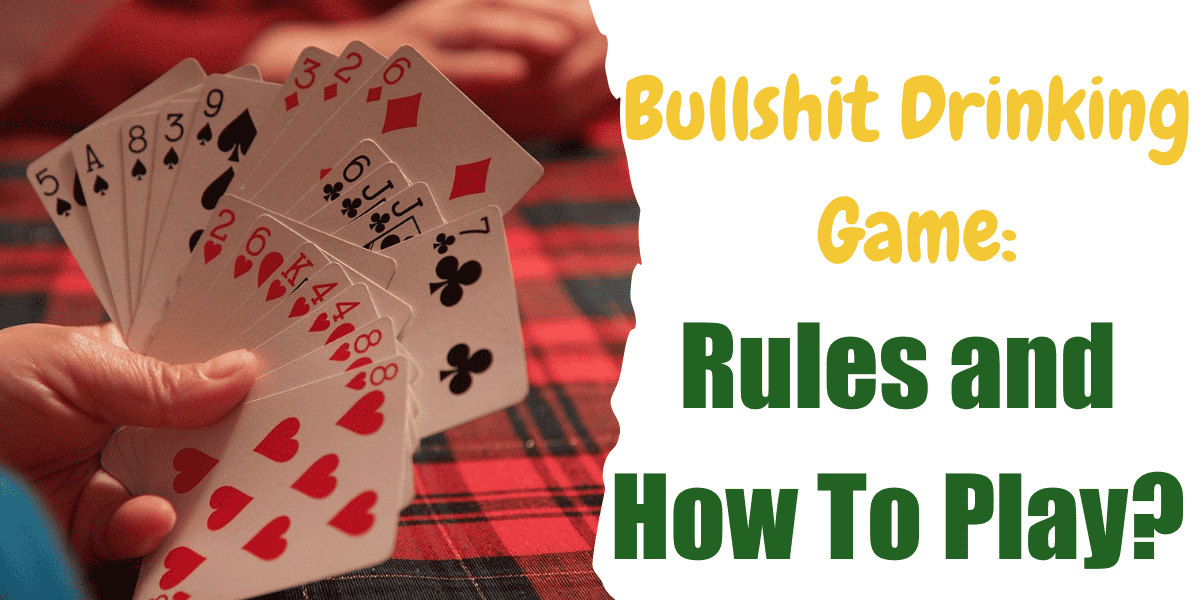 bull shit drinking game