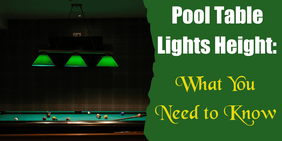 pool table lights height