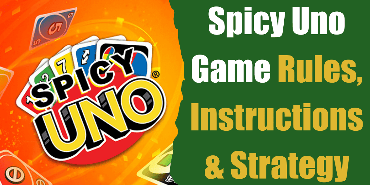 spicy uno rules