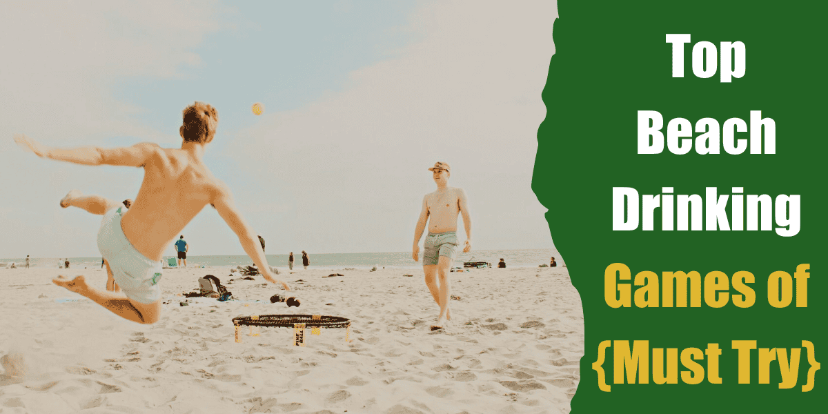 beach drinking games