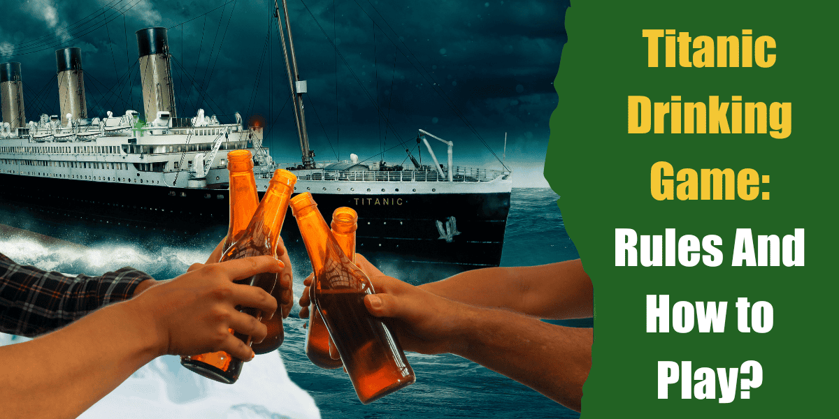 titanic drinking game