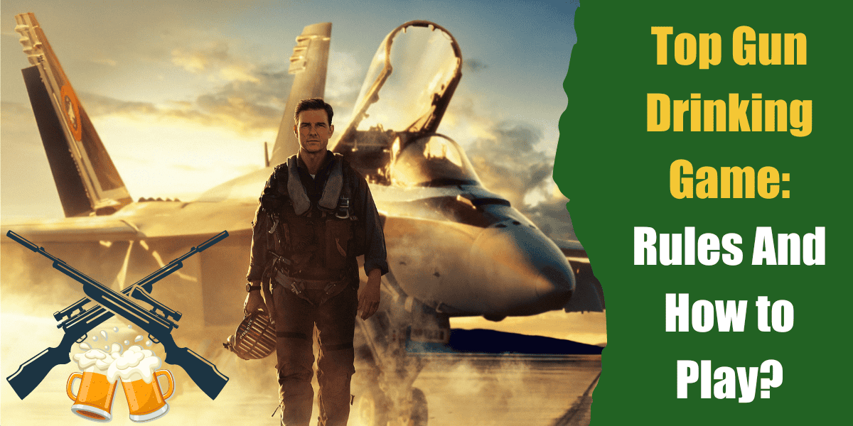 top gun drinking game