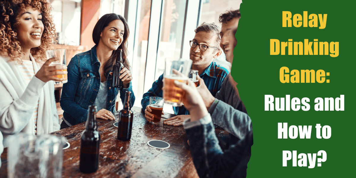 relay drinking game